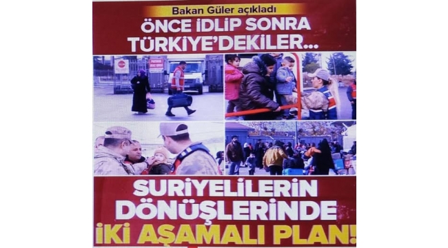 Bakan Yaşar Güler, Suriyelilerin geri dönüşlerinde iki aşamalı planı açıkladı 