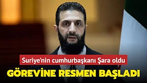 Ahmed el-Şara Suriye Devlet Başkanlığı görevine resmi olarak başladı! 