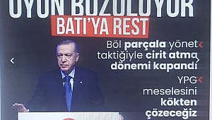 Başkan Erdoğan'dan Batı'nın böl-parçala-yönet planına mesaj: Yüz yıllık oyun bozuluyor 